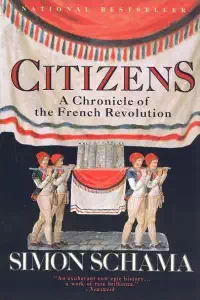 Citizens - Simon Schama